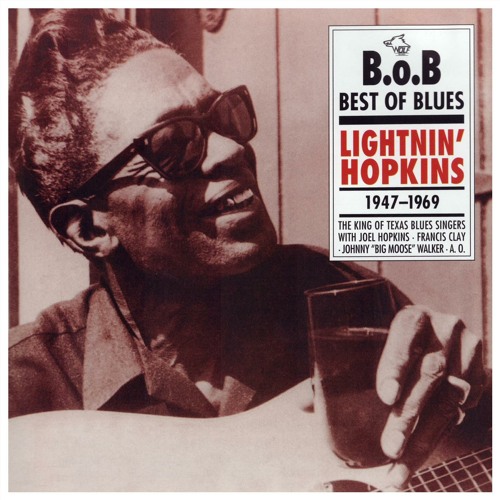 Stream Lightnin' Hopkins Listen to Best of Blues 3 Lightnin' Hopkins