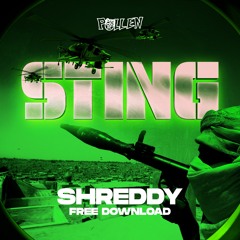 SHREDDY - STING [FREE DOWNLOAD]