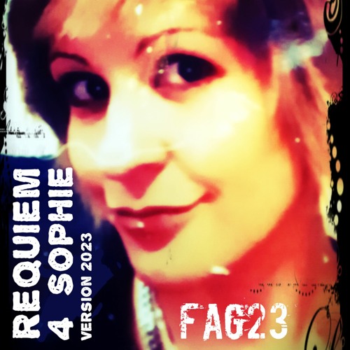 Requiem for Sophie - Version 2023