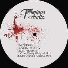 TMINUS060: Jason Mills - Like Cyanide (Preview)
