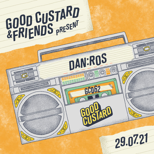 Good Custard Mixtape 062: DAN:ROS