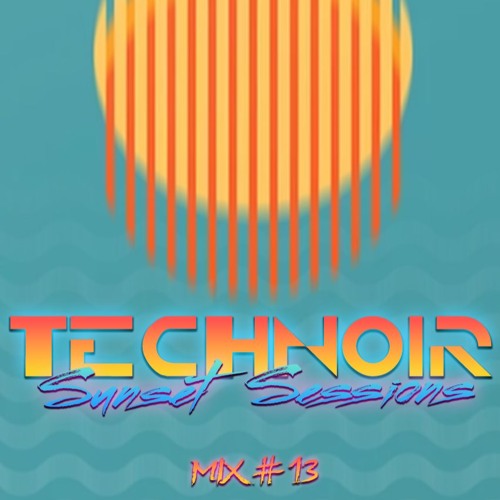 Sunset Sessions #13