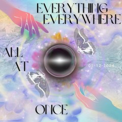 Everything Everywhere All At Once