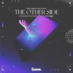 Felkee & Iceturn - The Other Side