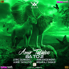 Amir Tataloo - BA TO 2