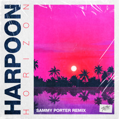 Harpoon - Horizon (Sammy Porter Extended Remix)[Tinted Records]