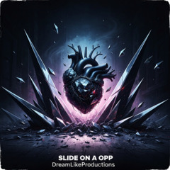 Slide on a opp