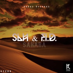SLH & F.I.D. - Sahara (Original Mix)[KudoZ Records]