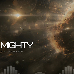 Mighty - (Electronic)