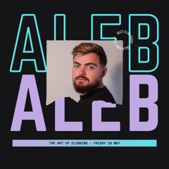 Aleb - The Art Of Clubbing 03 ( Ibiza Club News Radio )