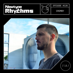Newtype Rhythms #120 - Special Guest: Cromby