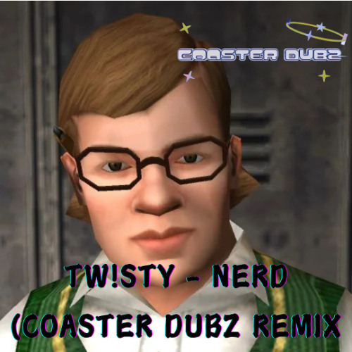 TW!STY - NERD (COASTER REMIX) (FREE DOWNLOAD)