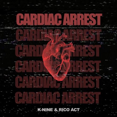 K-NINE & RICO ACT - CARDIAC ARREST