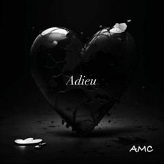 AMC - Adieu (ft. Zeleph)