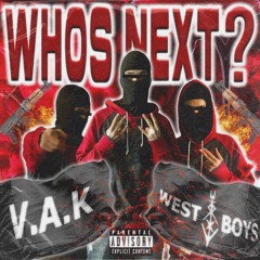 WHOS NEXT? (PROD BY EXZY)