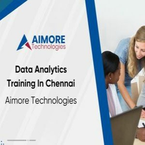 Data Analytics Training In Chennai - Aimore Technologies