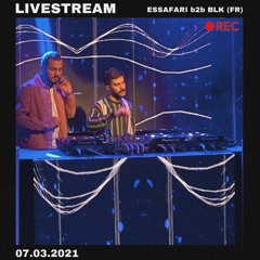 Essafari b2b BLK - LIVESTREAM 07.03.2021