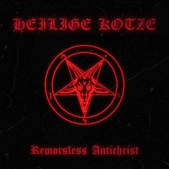 Remorseless Antichrist