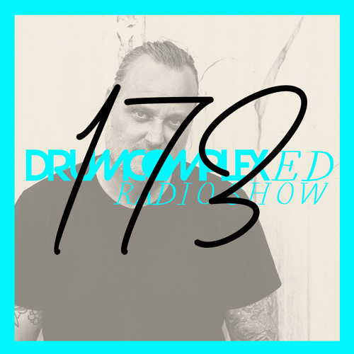 Drumcomplexed Radio Show 173 | Drumcomplex recorded live @ Tanz der Bässe Festival