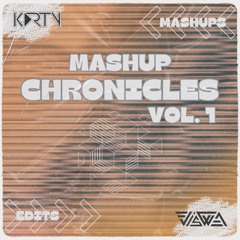 Mashup Chronicles Vol.1 ( Karty X Viswa )