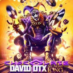 Chocolate - "All Night Long" by David DTX - Febrero 2025
