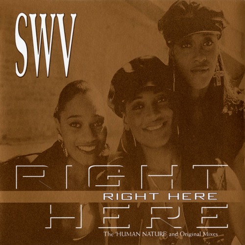 R\u0026B+ソウル SWV - Right Here (Remixes) R&B+ソウル SWV - Right Here (Remixes) SWV – Right Here