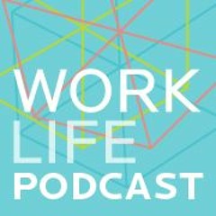 Steve Hatfield (Deloitte) - the WorkLife HUB podcast