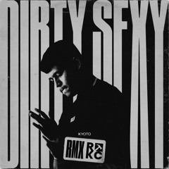 Hopkins - Dirty Sexy (Kyoto RMX)