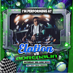 ELATION VS ADRENALIN PROMO