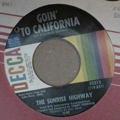 The Sunrise Highway - Goin' To California