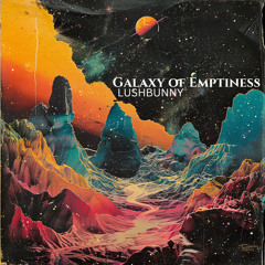 Galaxy Of Emptiness
