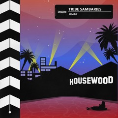 WizzX - Tribe Sambaries