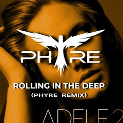 Adele - Rolling In The Deep (Phyre Hardstyle Remix)