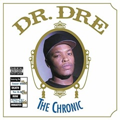 Dr. Dre - The Chronic (1992) [Full Album]