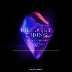 Afinity, STAR SEED, Tyler Graves - Different Ending (Atomic Remix)
