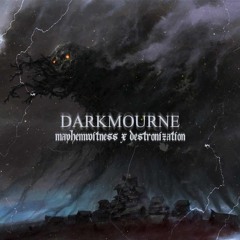 MAYHEMWITNESS x DESTRONIZATION - Darkmourne