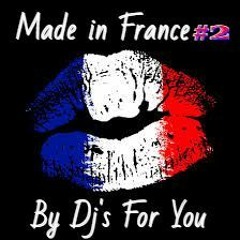 Made In France Décalé 2 By Dj's For You