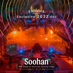 Soohan | 2022 | Exclusive Mix for Envision Festival
