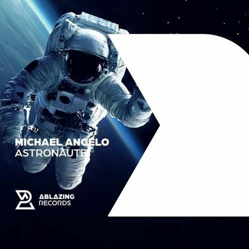 Michael Angelo - Astronaut (Original Mix)