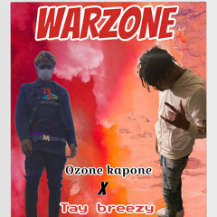 Ozone Kapone x Tay Breezy “Warzone”