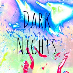 Dark Nights ( Kavos mix )