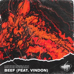 Murdbrain - BEEF (feat. VinDon)