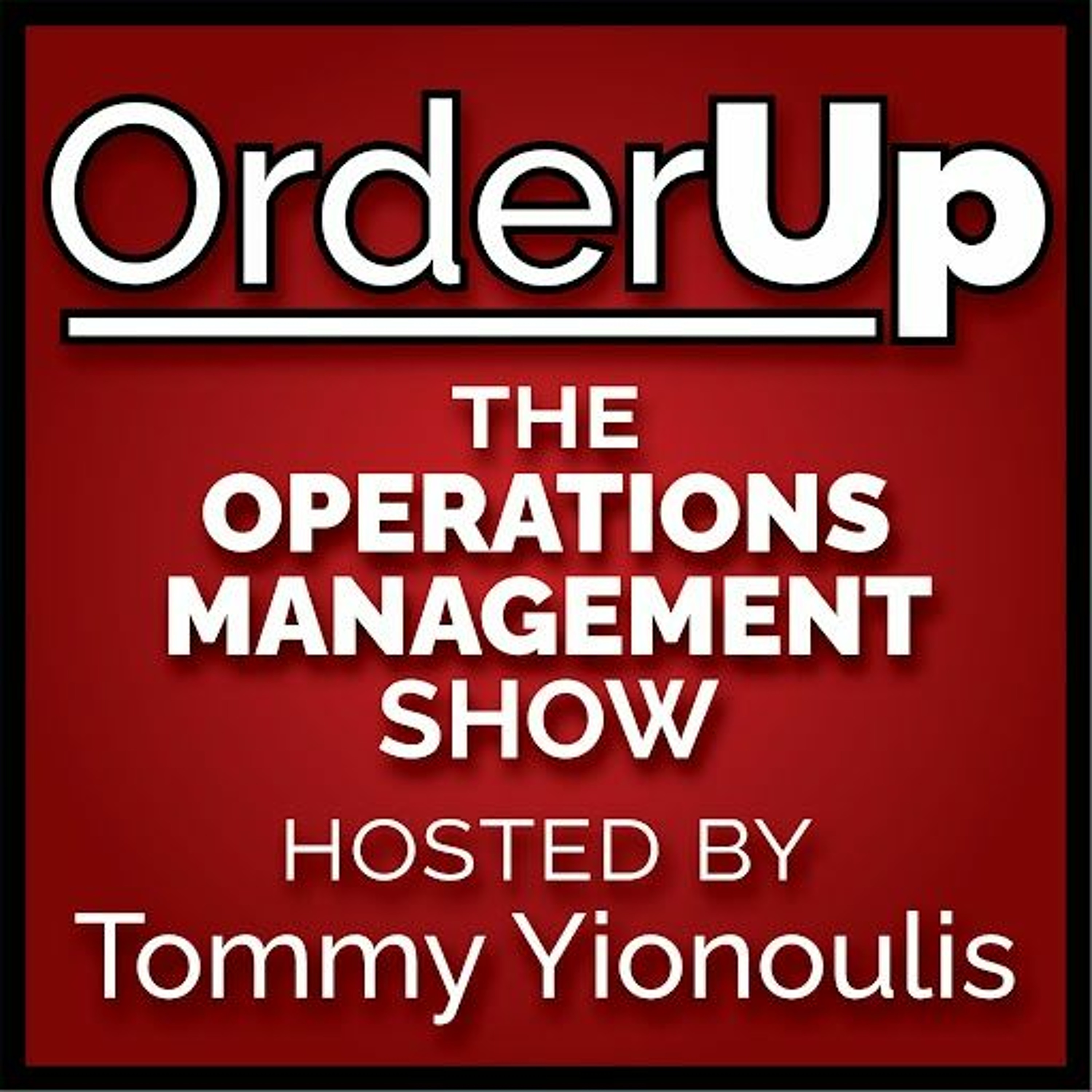 OrderUp - The Restaurant Ops Show