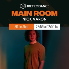 Main Room pres @ Nick Varon Live at Nom Barcelona w/ John Digweed