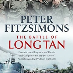 ( uTP3 ) The Battle of Long Tan by  Peter FitzSimons ( Kjs )