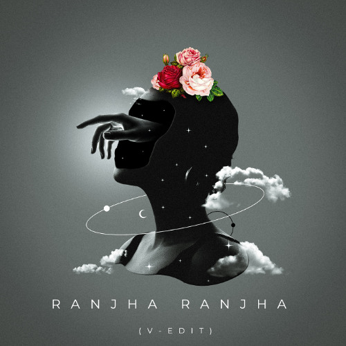 Ranjha Ranjha (V-EDIT)