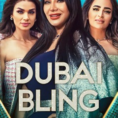 Dubai Bling; Season  Episode  FuLLEpisode -779997