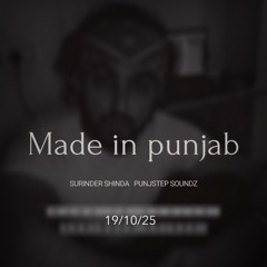 MADE IN PUNJAB DNB JUNGLE | SURINDER SHINDA | PUNJSTEP SOUNDZ