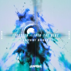 IVOXYGEN - Into The Blue (Gunpoint Reload)