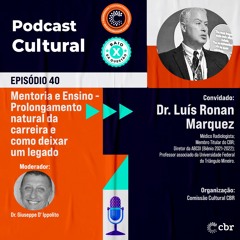 40-Mentoria e Ensino - Prolongamento natural da carreira e como deixar um legado